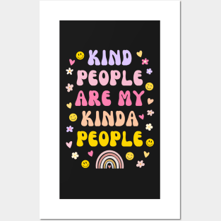 Kind People Are My Kinda People Posters and Art